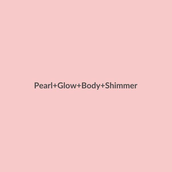 Pearl Glow Body Shimmer